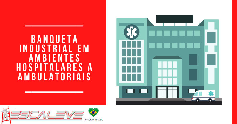 Banqueta industrial em ambientes hospitalares a ambulatoriais