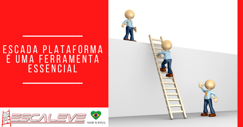 Escada plataforma é uma ferramenta essencial